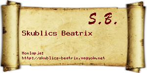 Skublics Beatrix névjegykártya